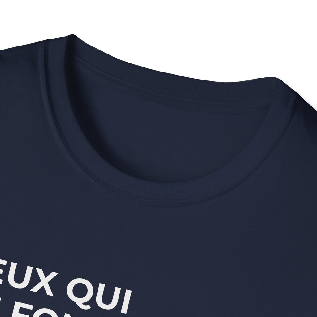 CEUX QUI NE FONT RIEN NE SE TROMPENT JAMAIS.