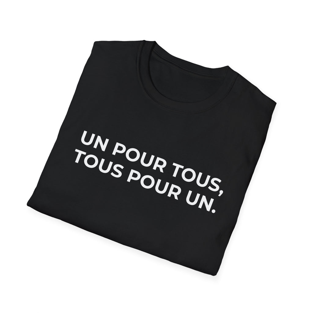 UN POUR TOUS, TOUS POUR UN.