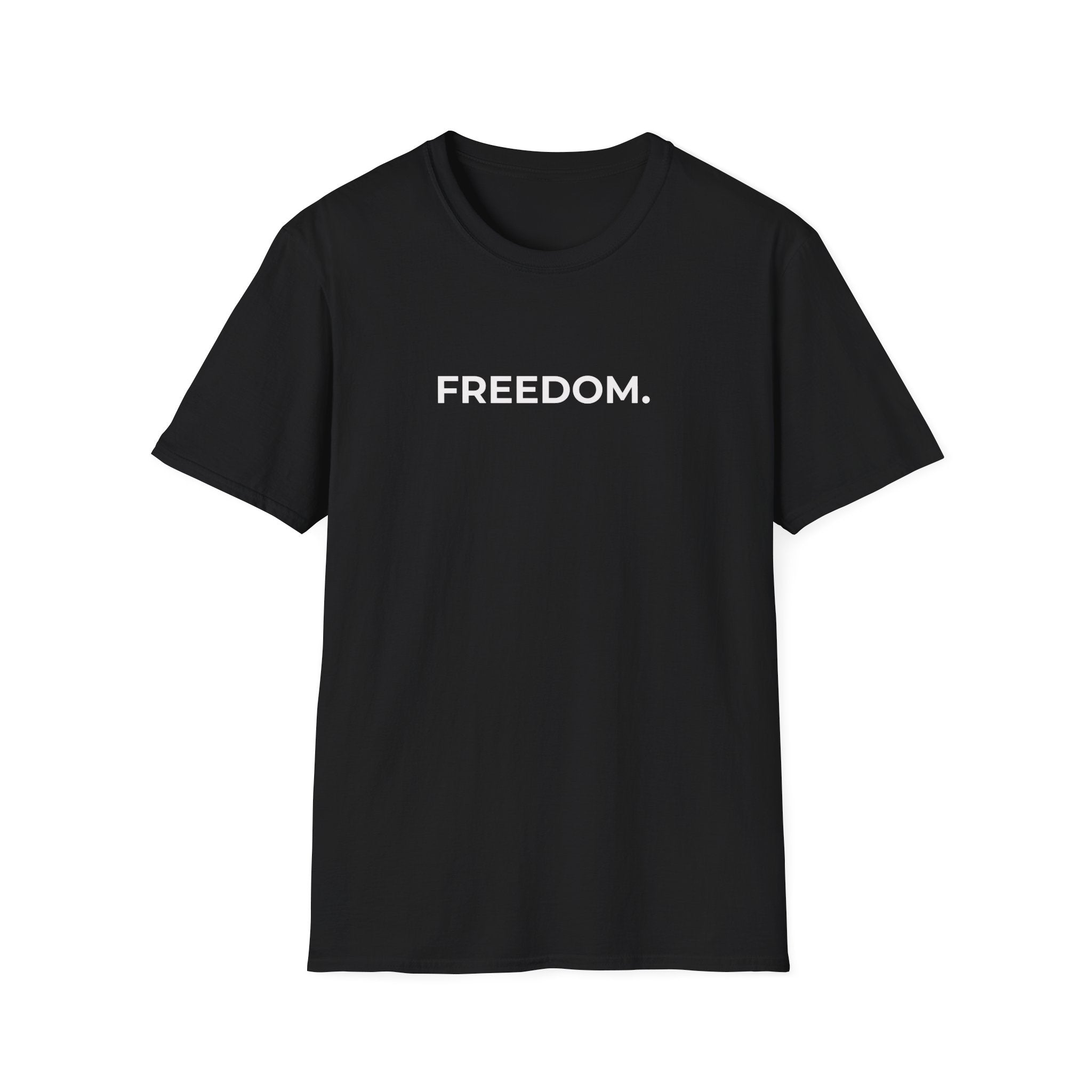 FREEDOM.