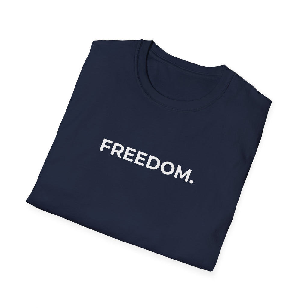 FREEDOM.
