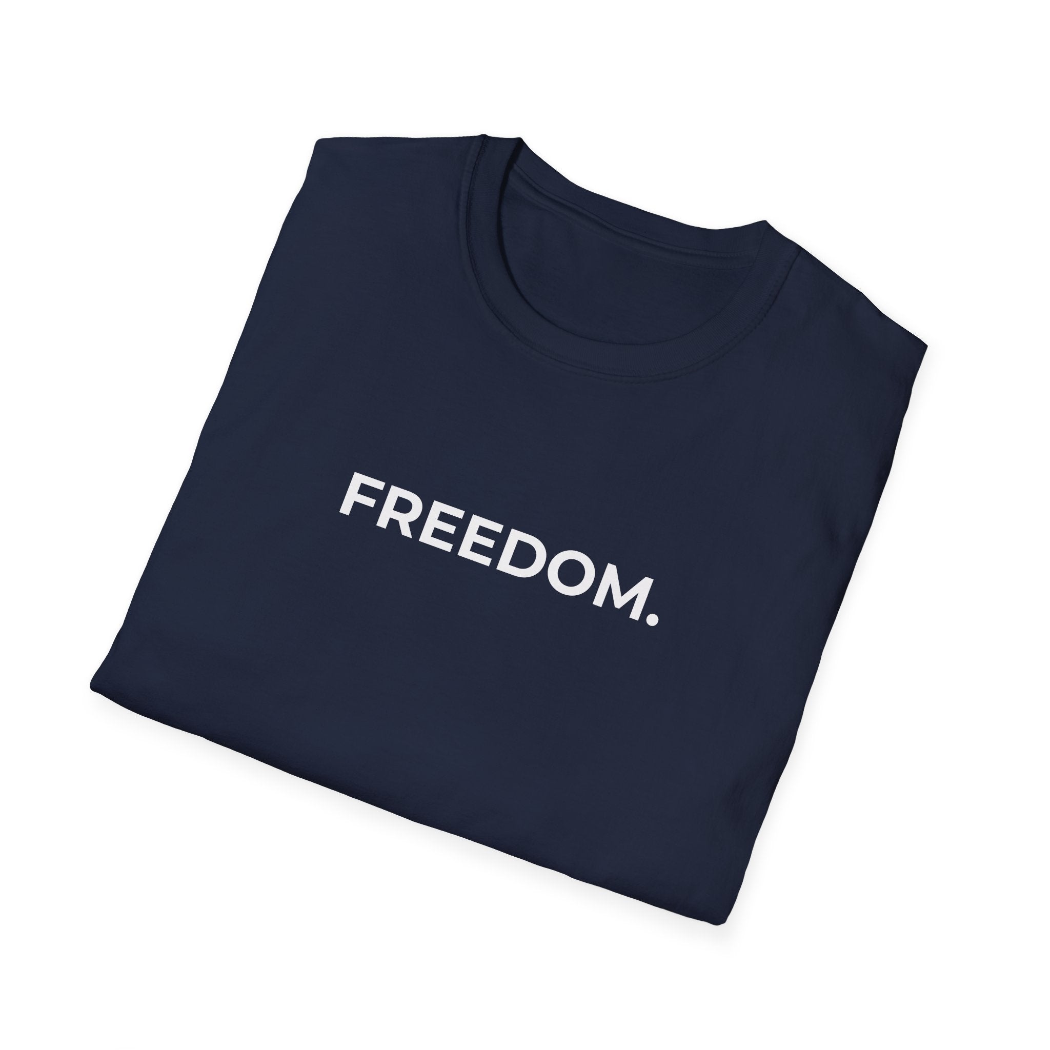 FREEDOM.