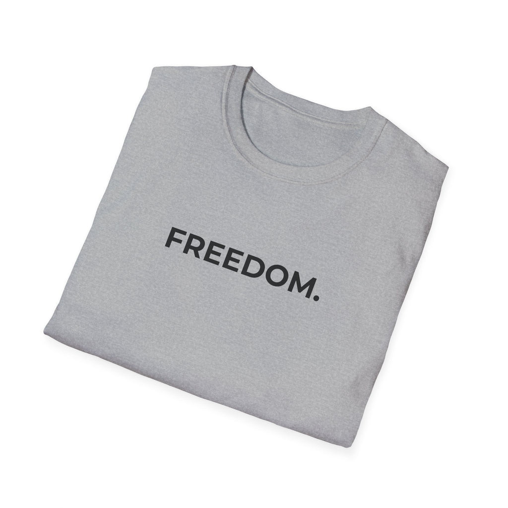 FREEDOM.