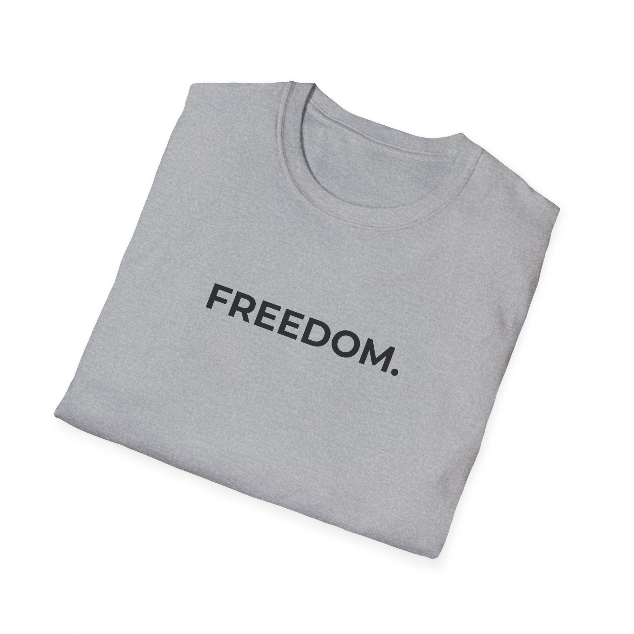 FREEDOM.